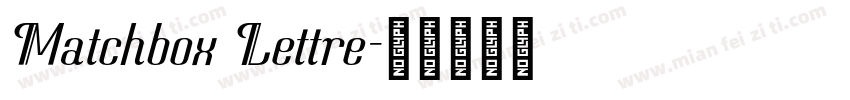 Matchbox Lettre字体转换